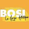 BOSI LA FORGE ARTISTIQUE