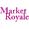 MARKET ROYALE