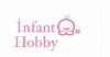 INFANT HOBBY