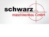 SCHWARZ MASCHINENBAU GMBH