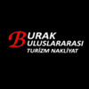 BURAK ULUSLARARASI TURIZM NAKLIYAT IC VE DIS TICARET LIMITED SIRKETI