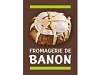 FROMAGERIE DE BANON