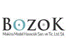 BOZOK MAKINA MODEL LTD.