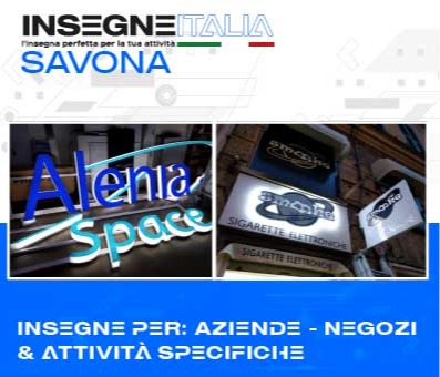 INSEGNE SAVONA, PER NEGOZI E ATTIVITÀ COMMERCIALI