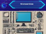 Microservices