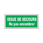 Panneau d'évacuation issue de secours, ne pas...