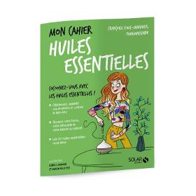 Mon cahier huiles essentielles