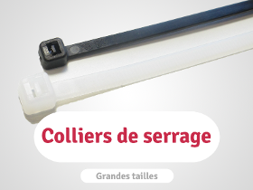 Colliers de serrage – Grandes tailles