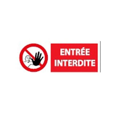 Panneau entree interdite 200 x 80 mm