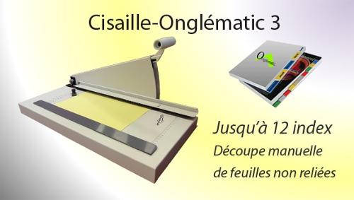 Découpeuse Intercalaires Onglets Onglématic 3