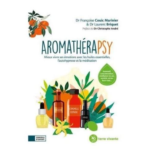 Aromathérapsy : mieux vivre ses émotions avec les huiles essentielles