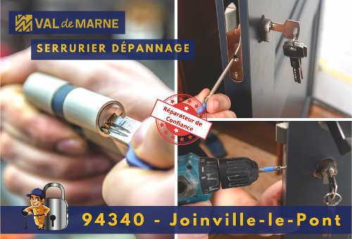 Serrurier Joinville-le-Pont (94340)