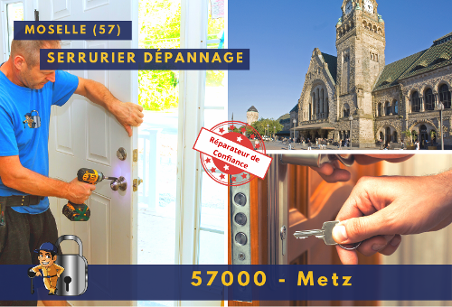 Serrurier Metz (57000)