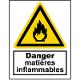 Panneau danger incendie matieres inflammables A3 (NORMEQUIP)